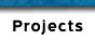 Projects